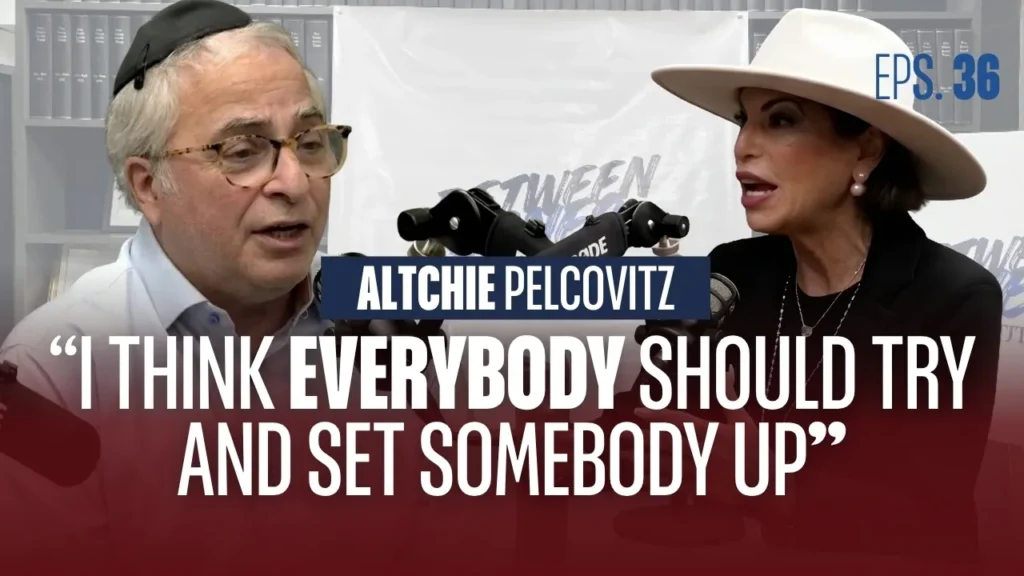 Shadchan Altchie Pelcovitz on Dating, Marriage & the Shidduch Crisis | Between The Lines Ep.36